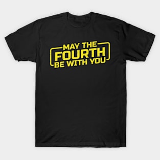 May The Fourth Be With You - Cool Typograph T-Shirt